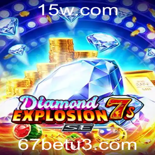 Explorando o Mundo de DiamondExplosion7sSE e a Emoção do 67bet